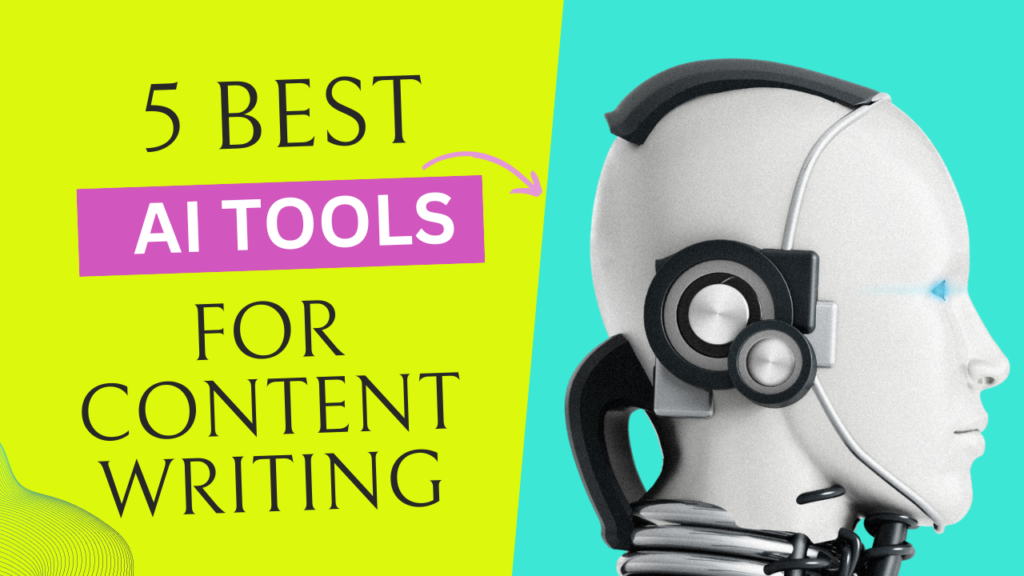 best ai content writing tools