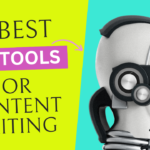 best ai content writing tools